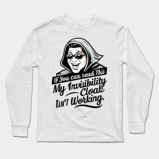 Invisibility Cloak Long Sleeve T-Shirt